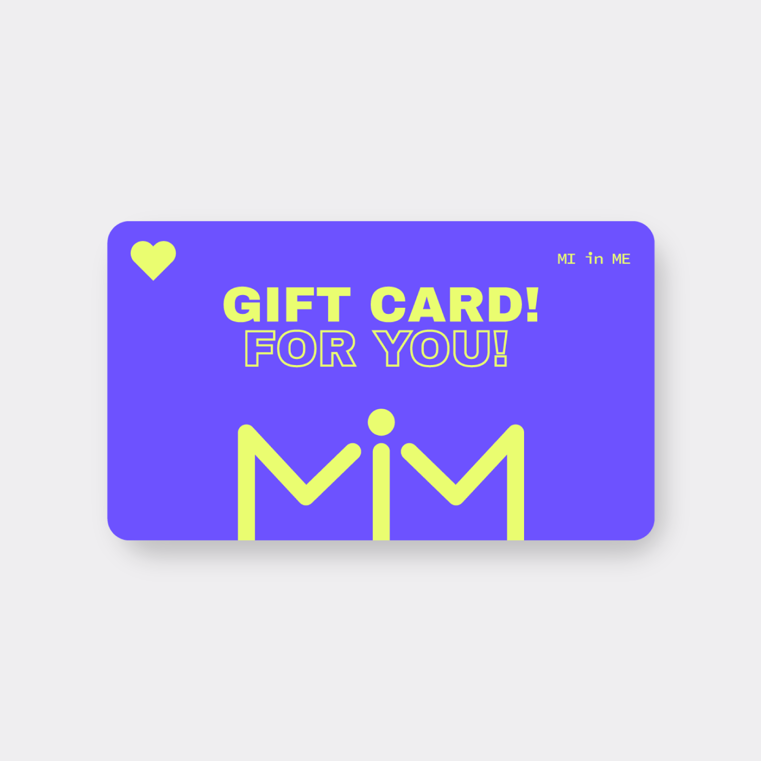 MI in ME Gift Card